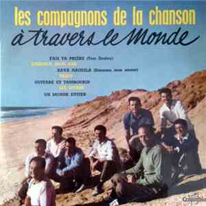 Les Compagnons De La Chanson - Les Compagnons De La Chanson À Travers Le Monde download free