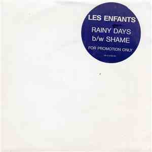 Les Enfants  - Rainy Days / Shame download free