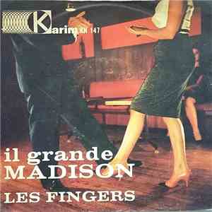 Les Fingers - Il Grande Madison download free