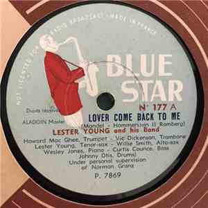 Lester Young And His Band - Lover Come Back To Me / It's Only A Paper Moon download free