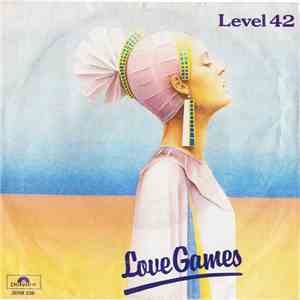 Level 42 - Love Games download free