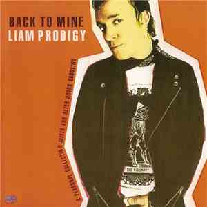 Liam Prodigy - Back To Mine download free