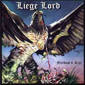 Liege Lord - Freedom's Rise download free