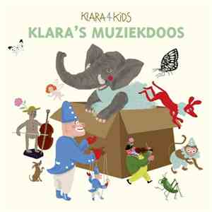 Liesbet Vereertbrugghen - Klara 4 Kids - Klara's Muziekdoos download free