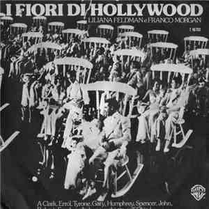 Liliana Feldman E Franco Morgan - I Fiori Di Hollywood download free