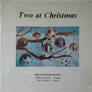 Lillibeth Wood, Judy Vekasy - Two At Christmas download mp3 flac