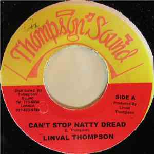 Linval Thompson - Can't Stop Natty Dread download free