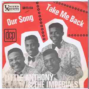 Little Anthony And The Imperials - Take Me Back download free
