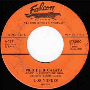 Los Yonkes - Pico De Hojalata / Mi Rosita download free