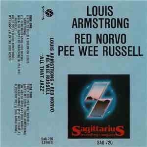 Louis Armstrong, Red Norvo, Pee Wee Russell - All That Jazz download free