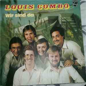 Louis Combo - Wir Sind Da download free