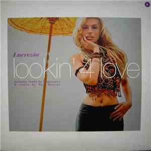 Lucrezia - Lookin' 4 Love download free