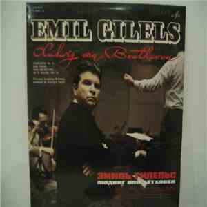 Ludwig van Beethoven - Emil Gilels, Cleveland Symphony Orchestra, George Szell - Concerto No.4 For Piano And Orchestra In G Major, OP. 58 download free