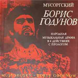 M. Musorgsky - Soloists, Chorus, Orchestra Of The Bolshoi Opera, A. Melik-Pashayev, Iwan Petrov - Boris Godunov download free