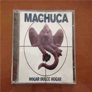 Machuca - Hogar Dulce Hogar download free
