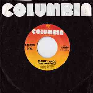 Major Lance - Come On, Have Yourself A Good Time / Come What May download free