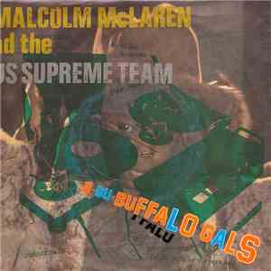 Malcolm McLaren And The World's Famous Supreme Team - Buffalo Gals download free