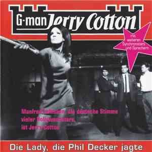 Manfred Lehmann - G-Man Jerry Cotton Folge 8 - Die Lady, Die Phil Decker Jagte download free