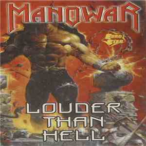 Manowar - Louder Than Hell download free Manowar - Louder Than Hell download mp3 flac