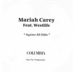 Mariah Carey Featuring Westlife - Against All Odds download free Mariah Carey Featuring Westlife - Against All Odds download mp3 flac