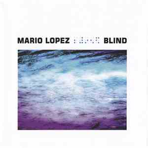 Mario Lopez - Blind download free