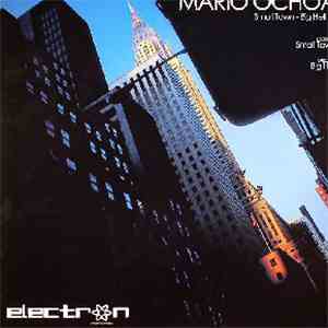 Mario Ochoa - Small Town - Big Hell EP download free