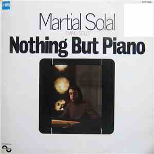 Martial Solal - Nothing But Piano download free