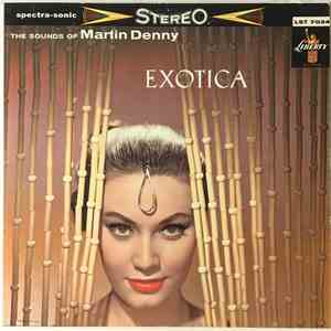 Martin Denny - Exotica download free