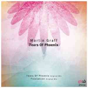 Martin Graff - Tears Of Phoenix download free
