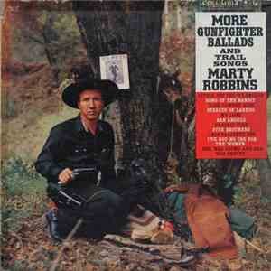 Marty Robbins - More Gunfighter Ballads And Trail Songs download free