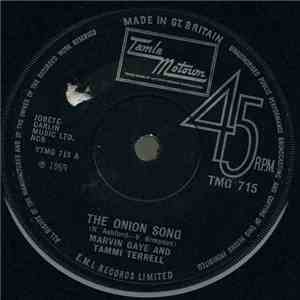 Marvin Gaye And Tammi Terrell - The Onion Song download free