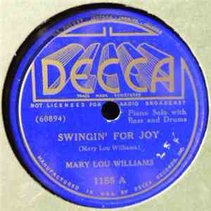 Mary Lou Williams - Swingin' For Joy / Clean Pickin' download free