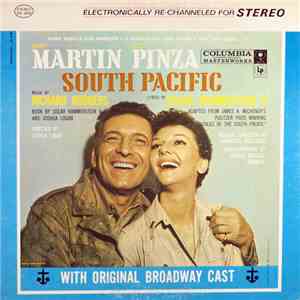 Mary Martin, Ezio Pinza, Richard Rodgers / Oscar Hammerstein II - South Pacific With Original Broadway Cast download free