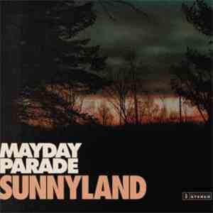 Mayday Parade - Sunnyland download free
