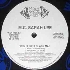 M.C. Sarah Lee - Why I Like A Black Man download free