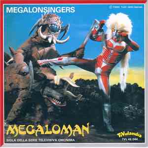Megalonsingers - Megaloman / I-Zenborg download free