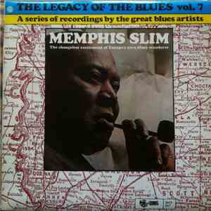 Memphis Slim - The Legacy Of The Blues Vol. 7 download free