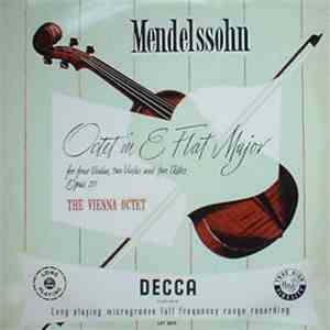 Mendelssohn - The Vienna Octet - Octet In E Flat Major download free