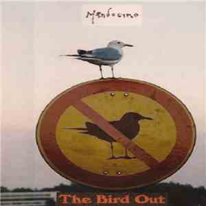 Mendocino - The Bird Out download free