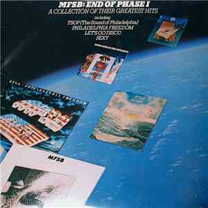 MFSB - End Of Phase I - A Collection Of Greatest Hits download free