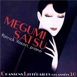 Mégumi Satsu - Chansons Littéraires Des Années 30 download free