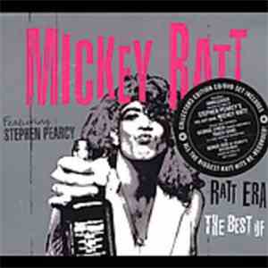 Mickey Ratt Featuring Stephen Pearcy - Ratt Era: The Best Of download free