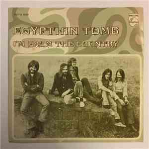 Mighty Baby - Egyptian Tomb / I'm From The Country download free