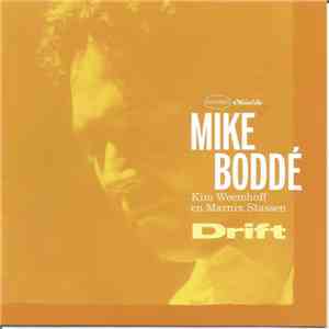 Mike Boddé - Drift download free