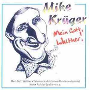 Mike Krüger - Mein Gott, Walther! download free