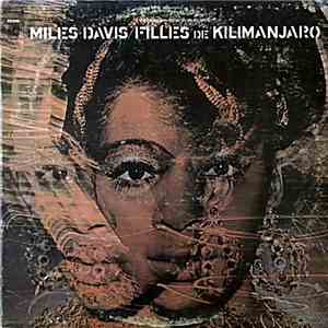 Miles Davis - Filles De Kilimanjaro download free