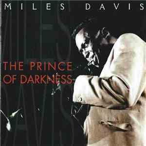 Miles Davis - The Prince Of Darkness download free