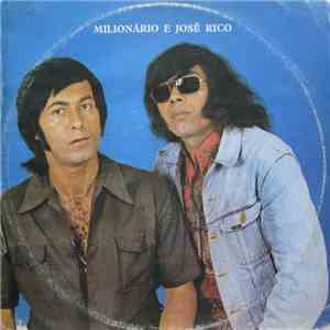 Milionário & José Rico - Milionário E José Rico download free