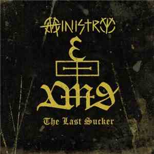 Ministry - The Last Sucker download free