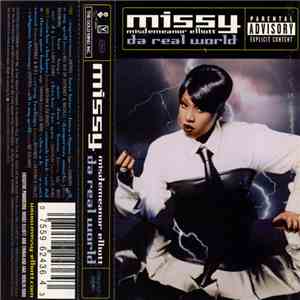 Missy "Misdemeanor" Elliott - Da Real World download free